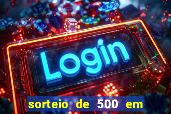 sorteio de 500 em cash toda segunda feira novibet como funciona